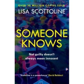 Someone Knows - Lisa Scottoline