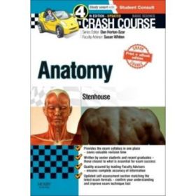 Crash Course Anatomy Updated Print - Louise Stenhouse, Daniel Horton-Szar