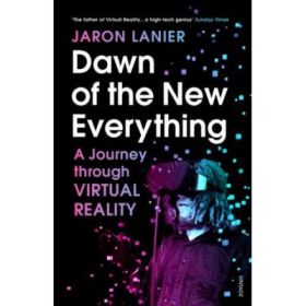 Dawn of the New Everything - Jaron Lanier