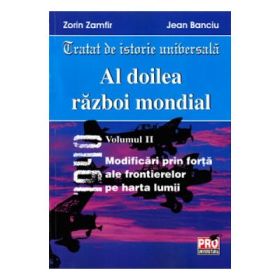 Al doilea razboi mondial Vol. II - Zorin Zamfir, Jean Banciu