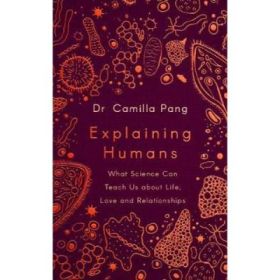 Explaining Humans - Camilla Pang