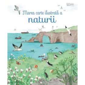 Marea carte ilustrata a naturii (Usborne) - Usborne Books