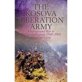 Kosova Liberation Army - James Pettifer