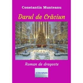 Darul de Craciun - Constantin Munteanu