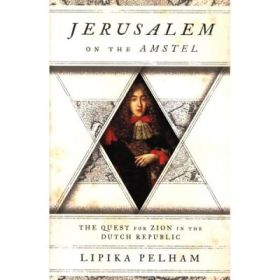 Jerusalem on the Amstel - Lipika Pelham