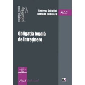 Obligatia legala de intretinere- Rodica Constantinovici, Andreea Draghici, Ramona Duminica