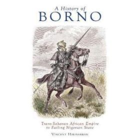 History of Borno - Vincent Hiribarren