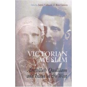 Victorian Muslim - Jamie Gilham, Ron Geaves