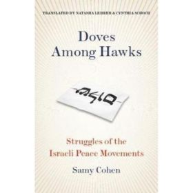 Doves Among Hawks - Samy Cohen
