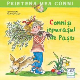 Conni si iepurasul de Pasti - Liane Schneider