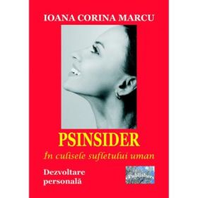 PSINSIDER. In culisele sufletului uman - Ioana Corina Marcu