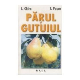 Parul si gutuiul - L. Chira, I. Pasca