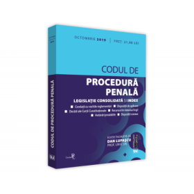 Codul de procedura penala octombrie 2019. Editie tiparita pe hartie alba - Dan Lupascu