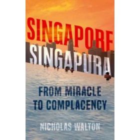 Singapore, Singapura - Nicholas Walton