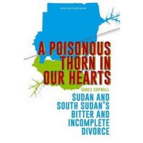A Poisonous Thorn in Our Hearts - James Copnall