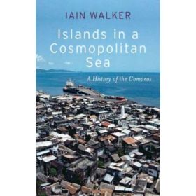 Islands in a Cosmopolitan Sea - Iain Walker