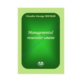 Managementul resurselor umane - Claudiu George Bocean