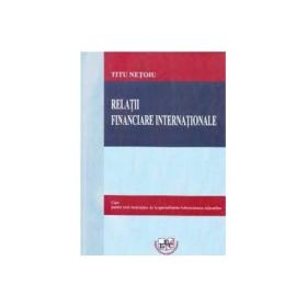 Relatii financiare internationale - Titu Netoiu