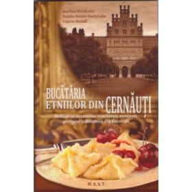 Bucataria etniilor din Cernauti - Jusefina Weidhofer
