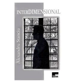 Interdimensional - Alexandru Stanciu