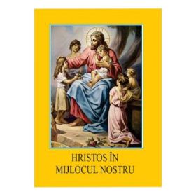 Hristos In Mijlocul Nostru. Mic Catehism Liturgic