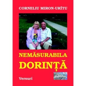 Nemasurabila dorinta - Corneliu Miron-Uritu