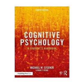 Cognitive Psychology - Michael W. Eysenck