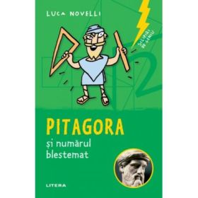 Sclipiri de geniu. Pitagora si numarul blestemat - Luca Novelli