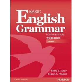 A Basic English Grammar Workbook - Betty S. Azar