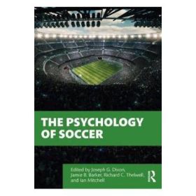Psychology of Soccer - Joe Dixon
