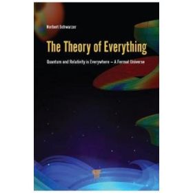 Theory of Everything - Norbert Schwarzer