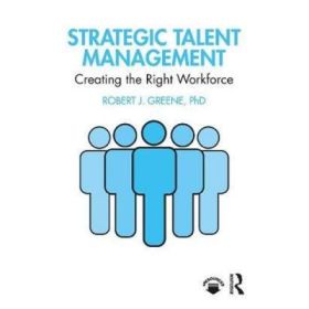 Strategic Talent Management - Robert J. Greene