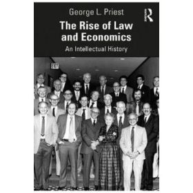 Rise of Law and Economics - George L. Priest
