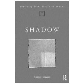 Shadow - Simon Unwin