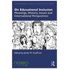 On Educational Inclusion - James M. Kauffman