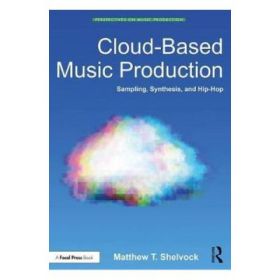 Cloud-Based Music Production - Matthew Shelvock