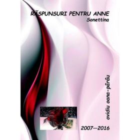 Raspunsuri pentru Anne. Sonettina - Ovidiu Oana-Parau