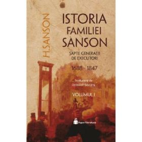 Istoria familiei Sanson vol. 1 - H. Sanson