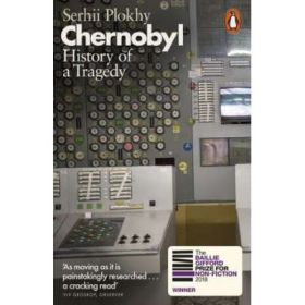 Chernobyl. History of a Tragedy - Serhii Plokhy