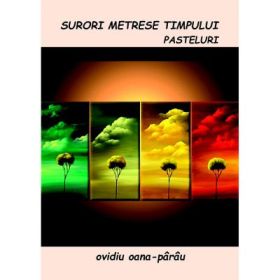 Surori metrese timpului - Ovidiu Oana-Parau
