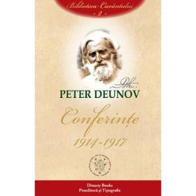 Conferinte 1914-1917. Volumul 2 - Peter Deunov