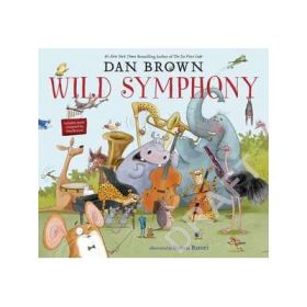 Wild Symphony - Dan Brown