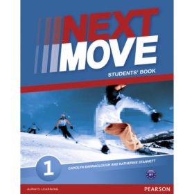 Next Move Level 1 Students' Book - Carolyn Barraclough, Katherine Stannett