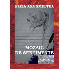 Mozaic de sentimente - Eliza Smultea