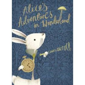 Alice's Adventures in Wonderland - Lewis Carroll
