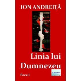 Linia lui Dumnezeu - Ion Andreita