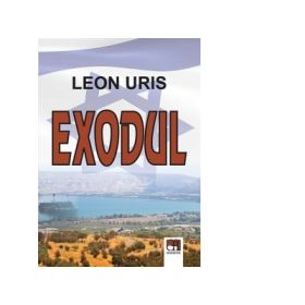Exodul - Leon Uris