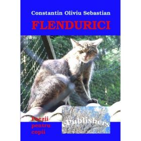 Flendurici - Constantin Oliviu Sebastian