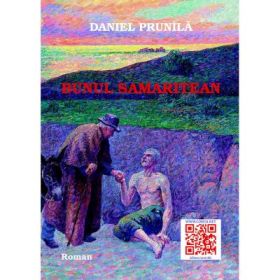 Bunul Samaritean - Daniel Prunila