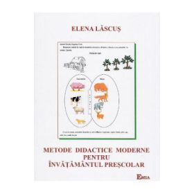 Metode didactice moderne pentru invatamantul prescolar - Elena Lascus